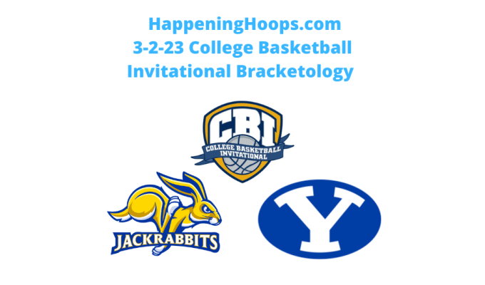 2022-23 CBI Bracketology #7&nbsp;3-2-23